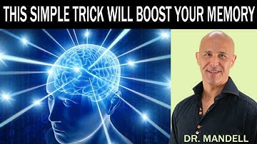 THIS SIMPLE TRICK WILL BOOST YOUR MEMORY - Dr Alan Mandell, DC