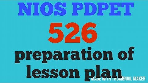 Module 526 preparation of lesson plan