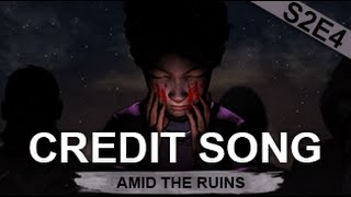 The Walking Dead - Amid the Ruins Credit Song (Devics - Salty Seas)