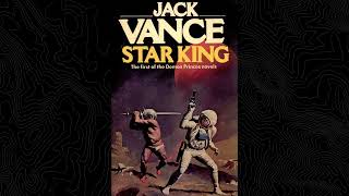 Star King - Jack Vance Audio Book (Chapter Two)