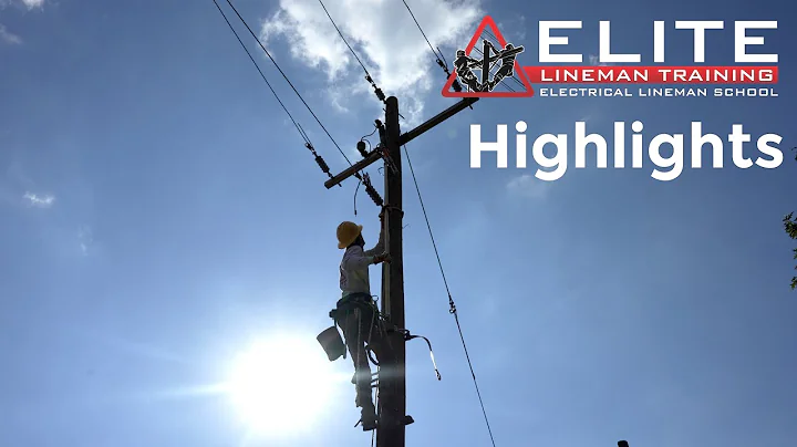 ELITE Lineman - Class 14 - Highlights 3