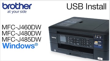 Installing MFCJ460DW MFCJ480DW or MFCJ485DW with a USB cable - Windows® Version