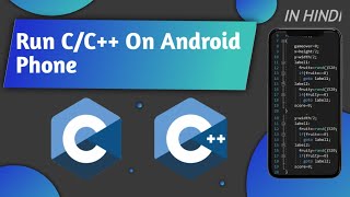 How to run C and C++ in android phone | best app for C and C++ programming android | #c #cpp