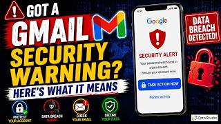 Google Gmail Security Warning Explained Step-by-Step #cybersecurity #databreach