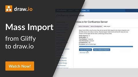 Convert all of your Gliffy diagrams with the draw.io mass Gliffy importer for Atlassian Confluence