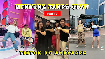 TikTok DC Ambyar • Mendung Tanpo Udan Koplo Part 7