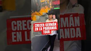 SE SUMA A LA PARRANDA TOUR #crecergerman #virlangarcia #regionalmexicano