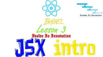 JSX Explained - React Lesson 3