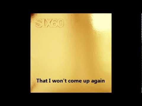 SIX60 Green Bottles Lyrics