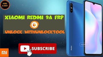 xiaomi redmi 9a frp unlock with unlocktool Frp by unlocktool