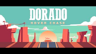 Hover Chase: Dorado Android Game (From Indie Developer - Gold Cage Studio)
