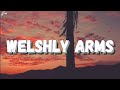 Run Right out of Here - Welshly Arms (Tradução / Legendado)