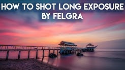 Vlog Photography - How to SHot Long Exposure Photography | Felgra (bahasa Indonesia) - Durasi: 8.17. Vlog Photography - How to SHot Long Exposure Photography | Felgra (bahasa Indonesia) - Durasi: 8.17.