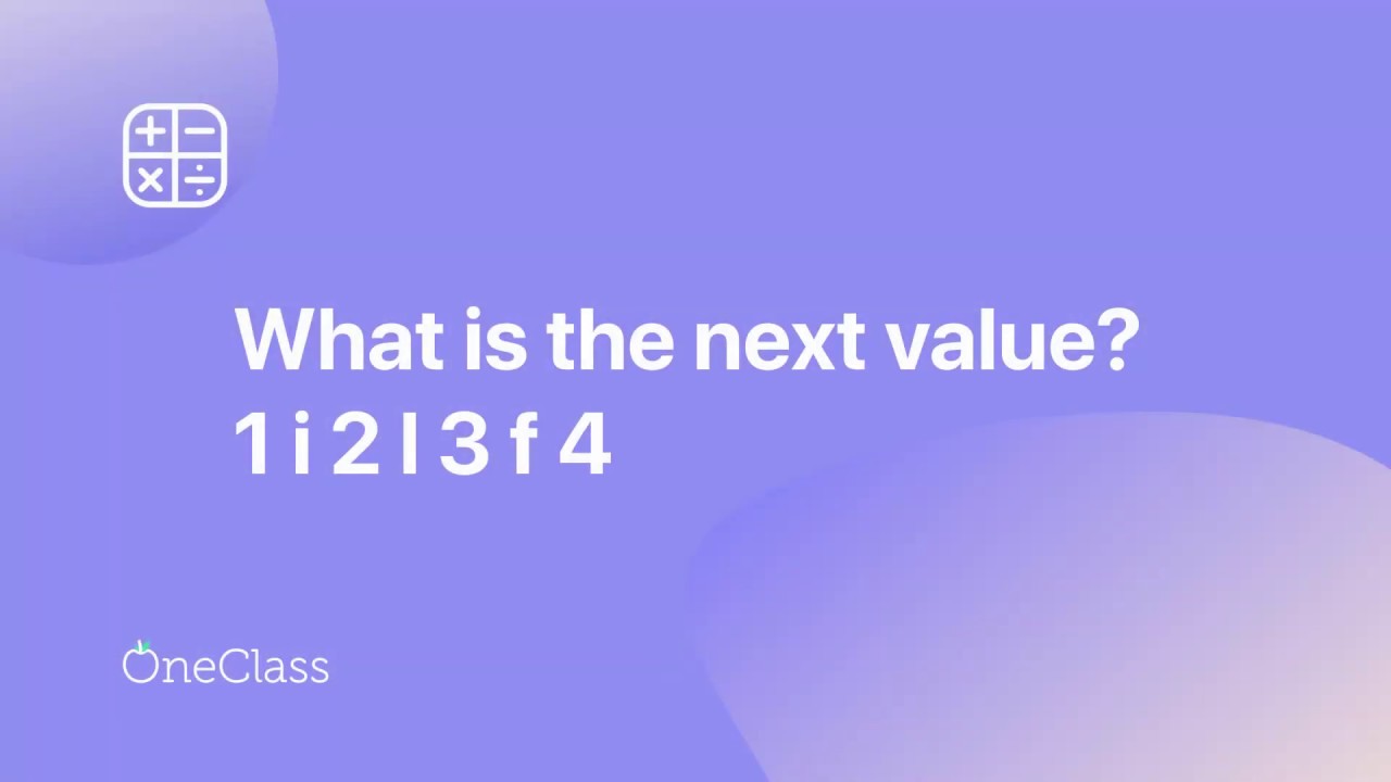 What Is The Next Value 1I 2L 3F 4