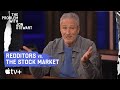 How Redditors Exposed The Stock Market | The Problem With Jon Stewart | Apple TV 