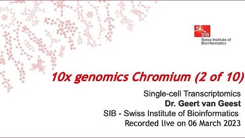 Single cell transcriptomics - 10x genomics Chromium (2 of 10)