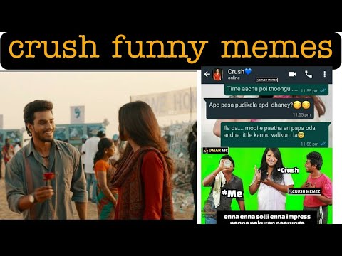 Crush Memes Crush Tamil Memes Tamil Memes Thugmemes Thuglife Shorts Shorts Tamil Crush Youtube