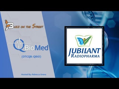 「BuzzontheStreet」ショー：Q BioMed Inc.（OTCQB：QBIO）JubilantRadiopharmaとのパートナーシップ