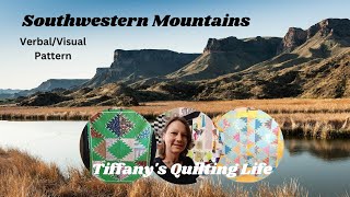 How To Make 'Southwestern Mountains'  A Free Verbal/Visual Pattern