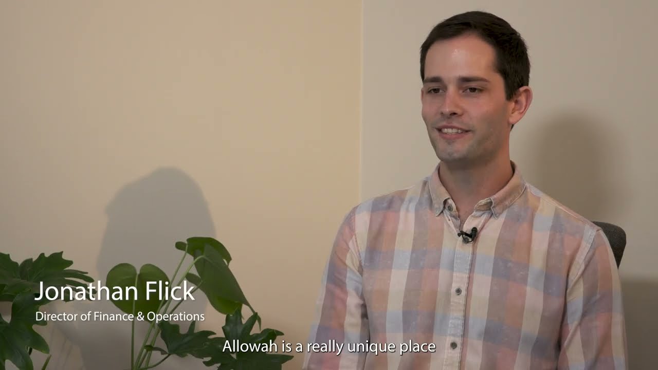 Allowah | Jonathan Shares Why Families Choose Us