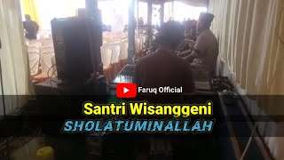 Santri Wisanggeni Sholatuminallah