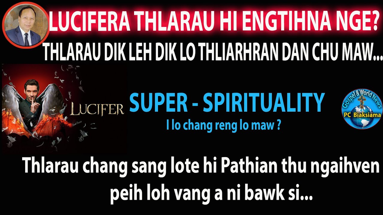 LUCIFERA THLARAU CHANGTU I NI VE EM ?
