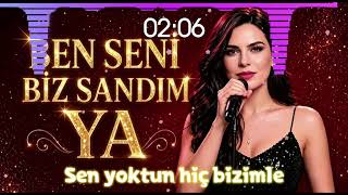 Ben Seni̇ Bi̇z Sandim Ya
