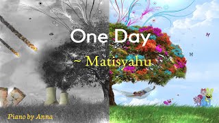 One Day - Matisyahu | Piano Cover with Lyrics | Song on Peace & No War