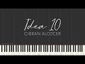 Idea 10 - Gibran Alcocer (Piano Tutorial)