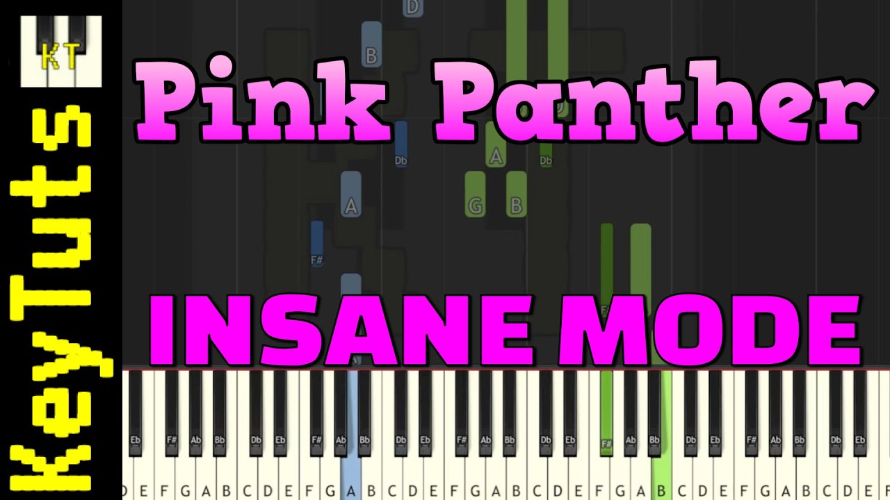 Pink Panther Theme [Henry Mancini] - Insane Mode [Piano Tutorial ...