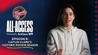 Indiana Fever All-Access Episode 8: Caitlin Clark's Historic Rookie Season Profile