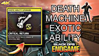 🟣BO7 ENDGAME🟣 DEATH MACHINE CRITICAL RETURN EXOTIC ABILITY UPGRADE vs PRIME TARGET GLITCH BOSSES