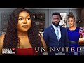UNINVITED - RUTH KADIRI | UJAM CHUKWUNONSO | MERCY ISOYIP | NIGERIAN MOVIES 2023 LATEST FULL MOVIES