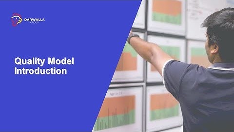Darwalla Quality Model Introduction