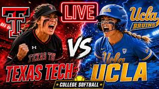 Texas Tech vs Ucla LIVE | College Softball Full Game Coverage