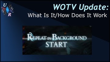 What is/How Does It Work: Background Farming In WOTV