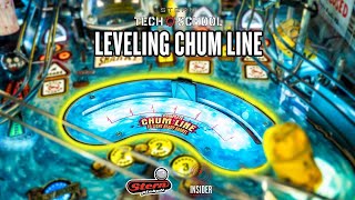 Stern Tech School Leveling Chum Line