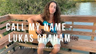 Lukas Graham - Call My Name (Cover)