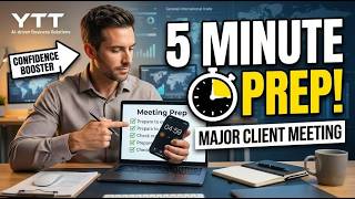 How to Prep for a Major Client Meeting in 5 Minutes