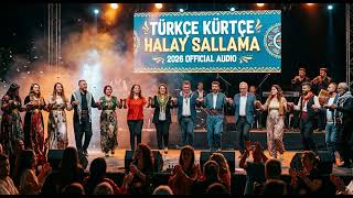 Türkçe Kürtçe Halay Sallama 2026