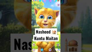 Nasheed-Kuntu Maitan