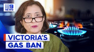 Gas to be banned in all new Victorian homes from January | 9 News Australia