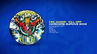 🔊 KIM JUNIOR - Hardcore Survive 02 [Central Records] (2002) HQ