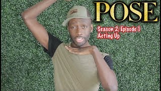 Pose | Season 2, Ep. 1 | Acting Up