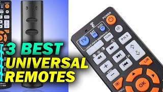 Top 3 Best Universal Remotes