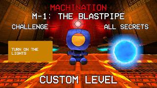 ULTRAKILL CUSTOM M-1: THE BLASTPIPE - (ALL SECRETS, CHALLENGE, P-RANK)