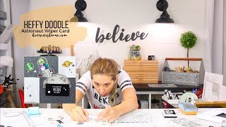 Heffy Doodle Astronaut Wiper Card
