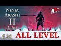 Ninja arashi 2 all level  gameplay 20 stage 160 android