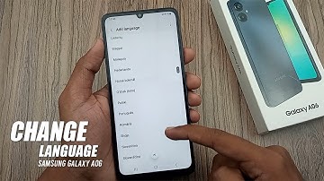 How To Change Language Samsung Galaxy A06