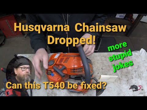 Husqvarna T540 Chainsaw Dropped. Can It Be Fixed? - YouTube